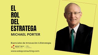 0110  MICHAEL PORTER  El rol del estratega [upl. by Staford]