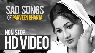 Parveen Bharta Nonstop Heart Touching Sad Song 2013 [upl. by Ybanrab]