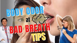 Body Odor at Bad Breath Tips  By Doc Willie Ong Internist and Cardiologist1302 [upl. by Elyrehc]