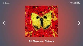 Ed Sheeran  Shivers  1시간 [upl. by Thekla]