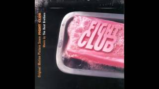 Fight Club Soundtrack  The Dust Brothers  Medula Oblongata [upl. by Aikehs280]