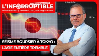 Séisme boursier à Tokyo  l’Asie entière tremble [upl. by Ahsikahs827]