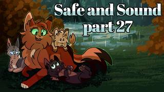 Safe and Sound  Part 27  Leafpool amp Hollyleaf [upl. by Sall]