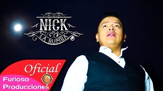 NICK Y LA RUMBA  ME EMBORRACHARE VIDEO OFICIAL 4K [upl. by Sivrad146]