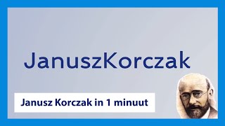 Janusz Korczak  Pedagoog in 1 minuut [upl. by Agnew594]