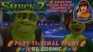 🌈Shrek 2 Part 11 Final Fight🌈 [upl. by Aipotu]