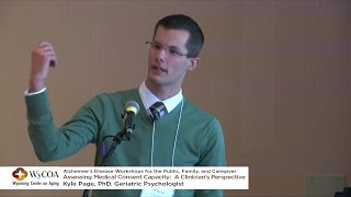 Kyle Page presents Assessing Medical Consent and Capacity A Clinician’s Perspective [upl. by Auqinehs]