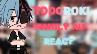 Todoroki Family AU react…gacha clubread description for AU1 [upl. by Libbna]