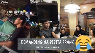 quotDEMANDING NA BISITA PRANKquot TIKTOK COMPILATION  LAUGHTRIP [upl. by Tnerual]