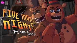 quotFive More Nightsquot FNAF 2 REMIXCOVER  Lyric Video [upl. by Landy943]