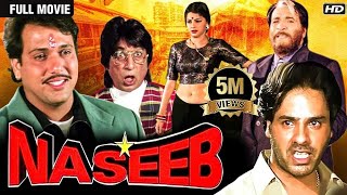 Naseeb नसीब  Full HD Movie Kader Khan Govinda Mamta Kulkarni  Govinda Comedy Movies [upl. by Thomsen]