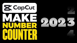 How To Make Number Counter In CapCut 2024 [upl. by Hahcim]