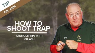 How to Shoot Trap  Shotgun Tips with Gil Ash [upl. by Valdemar]