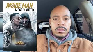 Inside Man Most Wanted  Movie Review [upl. by Fellner]