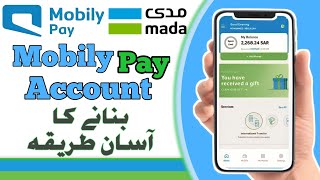 Mobily Pay Account Kaise banaye  How to create Mobily Pay Account  create mobily mobilypay [upl. by Sikleb]