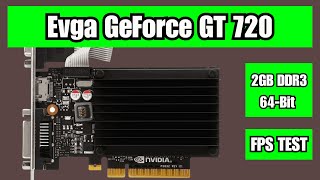 Evga GT 720 2GB Graphics Card FPS Benchmark Test How Does This 64Bit GPU Stack Up [upl. by Maire]