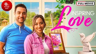 Inspiring Love  Full Movie 2023 [upl. by Dillon]