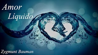 Amor líquido Sobre a fragilidade dos laços humanos  Zygmunt Bauman  Audiobook [upl. by Elleiand]