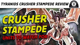 NEW Tyranids CRUSHER STAMPEDE amp BEST UNITS  Chapter Tactics [upl. by Nylatsirk]