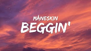 Maneskin  Beggin Lyrics [upl. by Adaline]