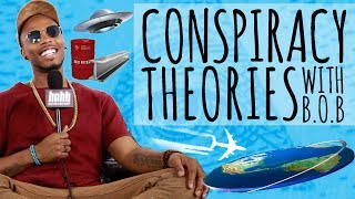 BoB Talks Conspiracy Theories with HNHH [upl. by Xavier560]