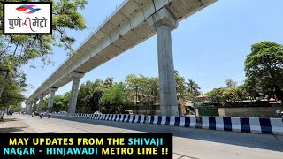 Pune Metro Vlog 335  May Updates From The Shivajinagar  Hinjawadi Metro Line [upl. by Ellenrad]