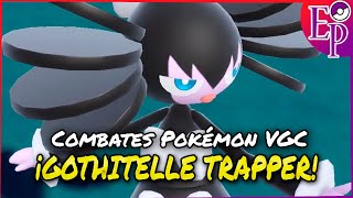 🤍 ¡GOTHITELLE quotTRAPPERquot es TOP 🖤  🔮COMBATE POKÉMON EP🔮 VGC RH [upl. by Maril152]