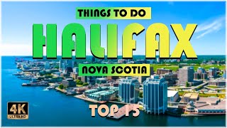 Halifax Nova Scotia ᐈ Things to do  What to do  Places to See ☑️ 4K [upl. by Marsh]