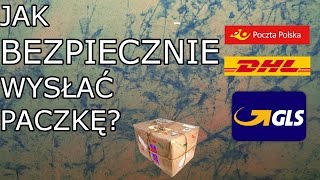 Jak bezpiecznie wysłać paczkę za granicę [upl. by Ammeg]