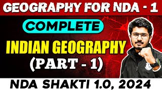 NDA Geography  Indian Geography  Part  1  NDA 1 2024  Defence Wallah [upl. by Dena]