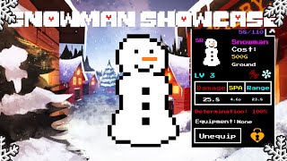 SNOWMAN SHOWCASE In Undertale Adventures [upl. by Sarajane]