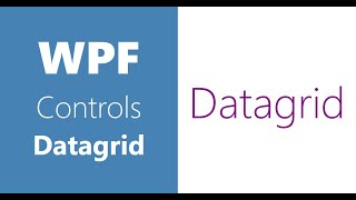 WPF Controls  27Datagrid  CSV Data  Part1 [upl. by Iasi]