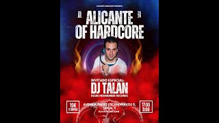 🔊🎶DJ TALAN ALICANTE OF HARDCORE 05072024 [upl. by Aelgna]