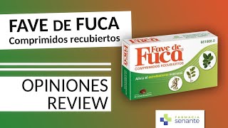 FAVE DE FUCA Opiniones 🌼 Fave de Fuca Cuando Hace Efecto 🍀 FARMACIA SENANTE [upl. by Mera]