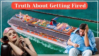 The Unexpected Rules of Getting Fired on a Cruise Ship [upl. by Dahle492]