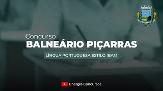 Concurso Prefeitura de Balneário Piçarras Língua Portuguesa estilo Ibam Prof  Thalis [upl. by Goldston]