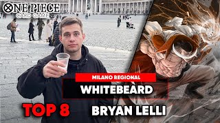 TOP 8 MILANO REGIONAL 512 Players  SPICY WHITEBEARD  BRYAN LELLI 👑🐐 [upl. by Rosenkranz]