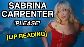 Sabrina Carpenter  Please Please Please Lip Reading [upl. by Ruosnam690]