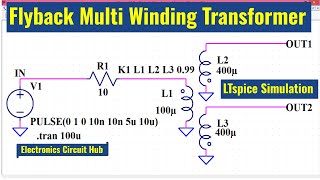 LTSpice Multiple Winding Transformer  Simulation [upl. by Dorrahs996]