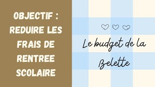 Objectifs financiers de septembre  Optimiser les dépenses de rentrée scolaire [upl. by Darees]