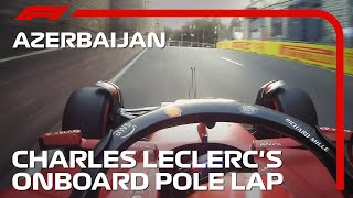 Charles Leclercs Pole Lap  2022 Azerbaijan Grand Prix  Pirelli [upl. by Harriman103]