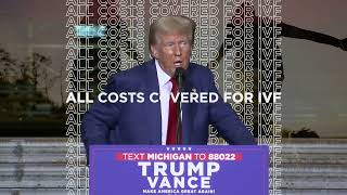 All Costs Covered for IVF Vote Donald J Trump [upl. by Alvan]