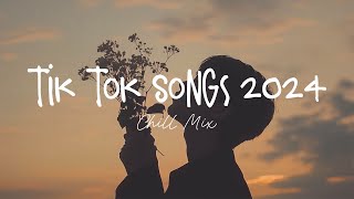 Tiktok viral songs 🍧 Trending tiktok songs  Viral hits 2024 [upl. by Renie388]