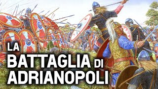 La BATTAGLIA di ADRIANOPOLI [upl. by Harry]