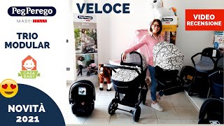 Peg Perego Veloce Modular Trio recensioni colori 2021 e novità [upl. by Comyns]