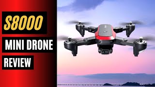 S8000 Mini Drone Review  Best Budget Drone 2022 [upl. by Ecinahc]