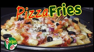 How to Make Pizza Fries without Oven at Home  A Easy Home made Recipe by Recipes Mix [upl. by Anatolio715]