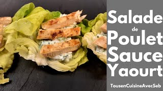 SALADE de POULET SAUCE au YAOURT Tous en cuisine avec Seb [upl. by Festa]