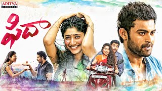 Fidaa Telugu Superhit Movie  Varun Tej Sai Pallavi  Sekhar Kammula  Aditya Cinemalu [upl. by Legyn]