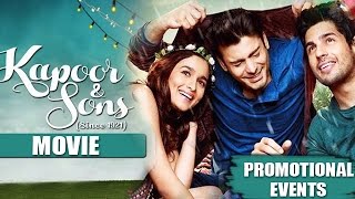 Kapoor amp Sons Movie 2016  Alia Bhatt Sidharth Malhotra Fawad Khan  Promotional Events [upl. by Euqinommod]